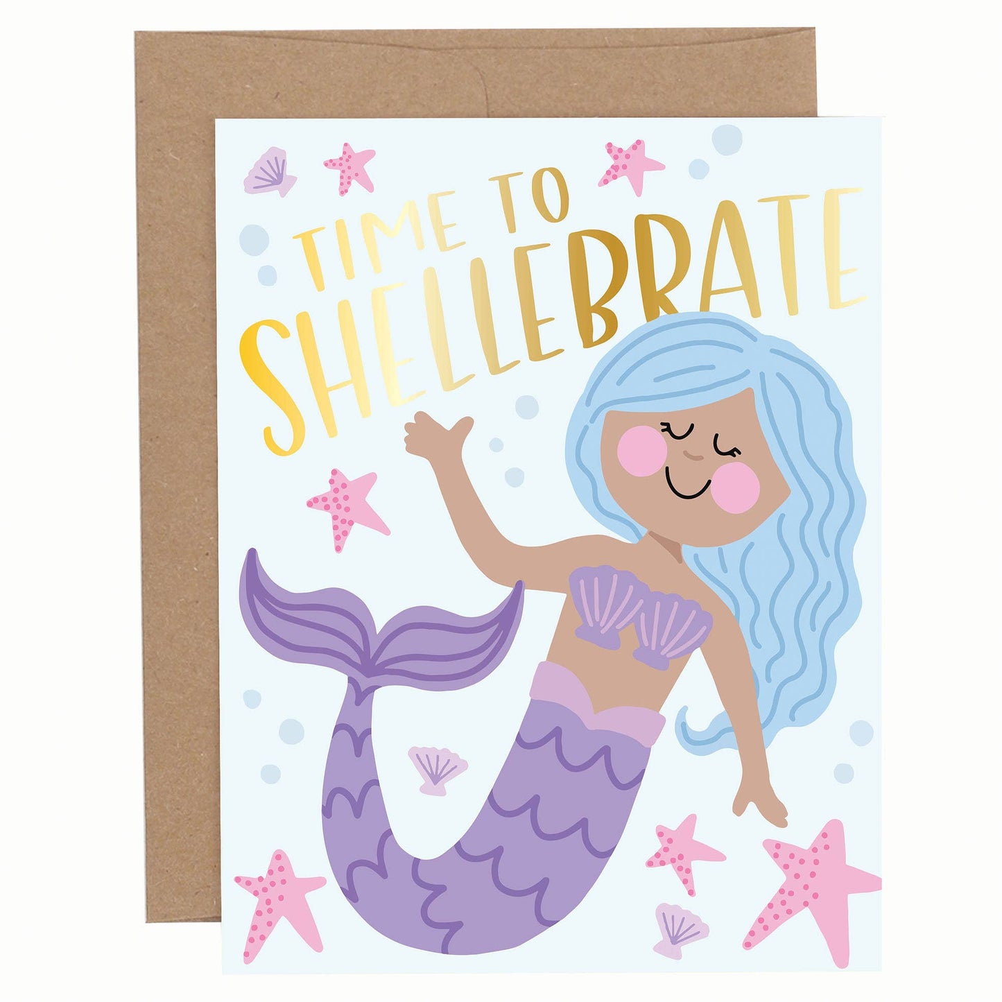 Time to Shellebrate Birthday Greeting Card
