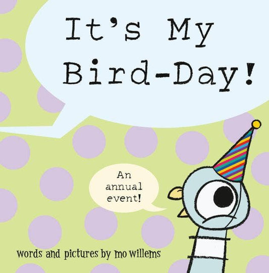 It's My BIRD-DAY!