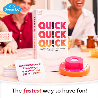 Quick Quick Quick