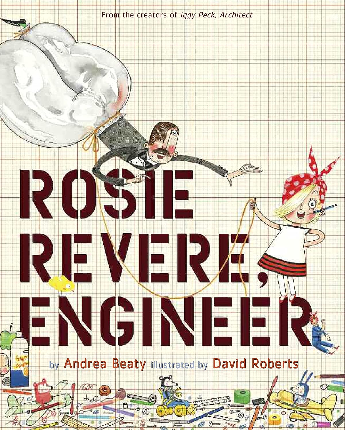 Engineer, Rosie Revere