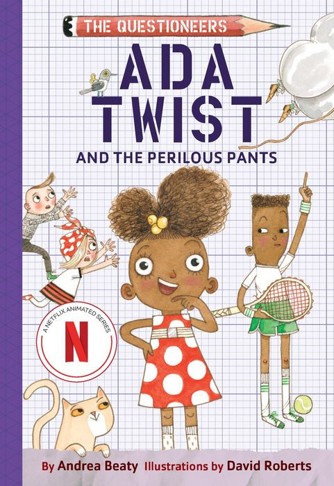 Ada Twist and the Perilous Pants: The Questioneers