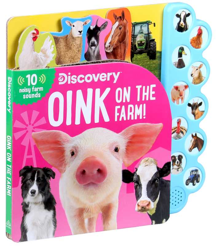 Discovery: Oink on the Farm! by Thea Feldman