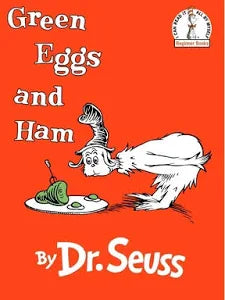 Green Eggs and Ham
